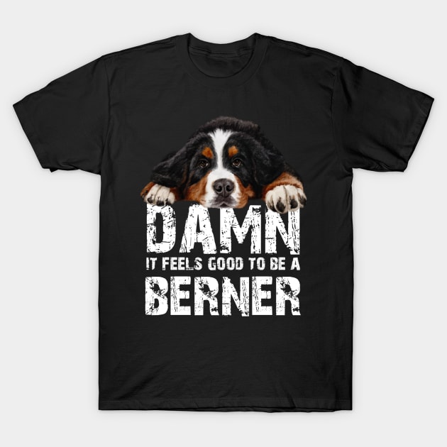 Bernese mountain dog T-Shirt by Bernesemountaindogstuff